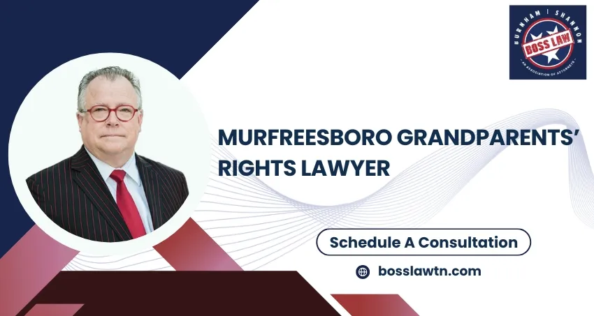 Murfreesboro Grandparents’ Rights Lawyer-image