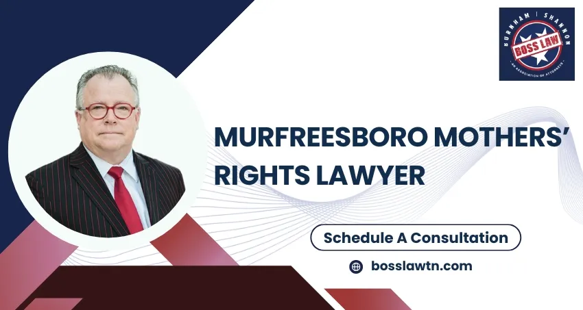 Murfreesboro Mothers’ Rights Lawyer-image